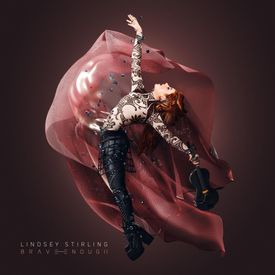 Lindsey Stirling feat. Christina Perri - Brave Enough