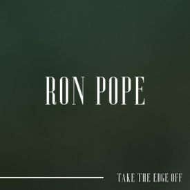 Ron Pope - Take the Edge Off