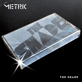 Metric - The Shade
