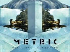 Metric - Breathing Underwater