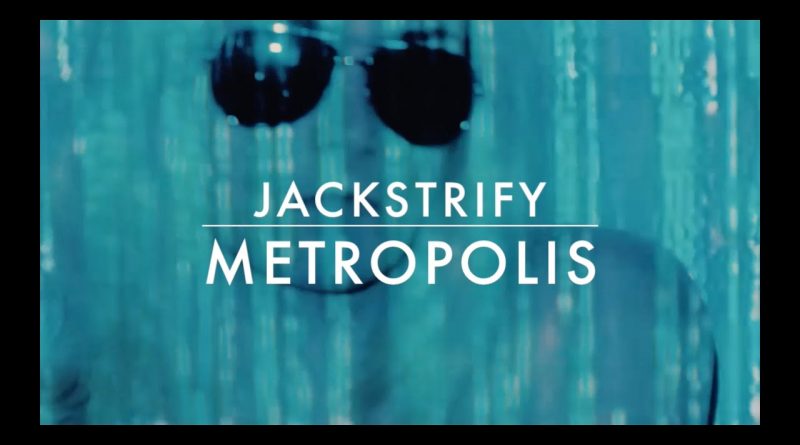 jack strify - metropolis • [official lyric video]
