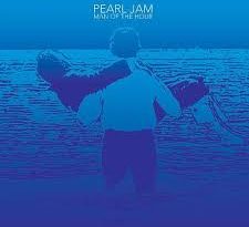 Pearl Jam - Man Of The Hour