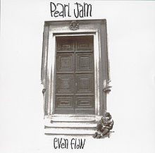 Pearl Jam - Even Flow