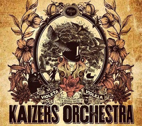 Kaizers Orchestra - Djevelens Orkester