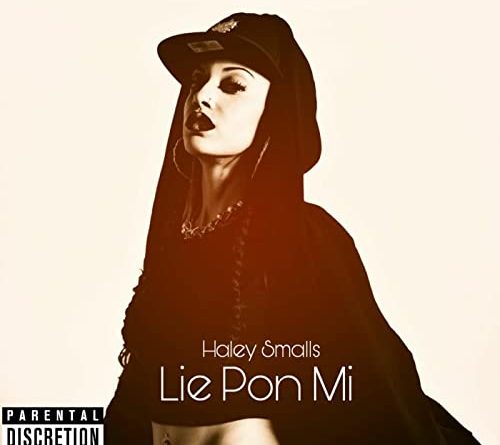 Haley Smalls - Lie Pon Mi