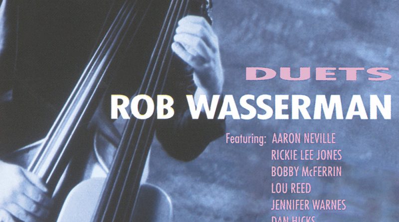 Rob Wasserman, Aaron Neville - Stardust