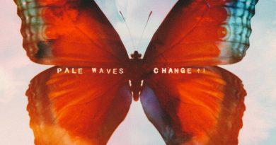 Pale Waves - Change