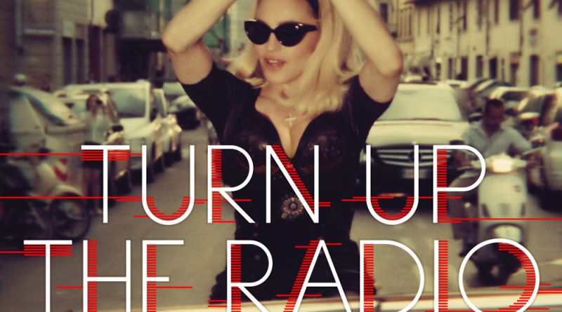 Madonna - Turn Up The Radio