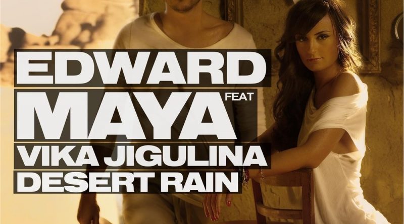 Stereo love edward maya ft vika jigulina. Edward Maya Vika Jigulina Desert Rain. Edward Maya Desert Rain. Vika Jigulina Desert Rain.