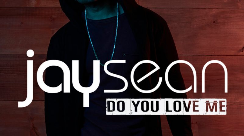 Jay Sean - Do You