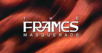 The Frames - Masquerade