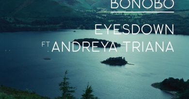 Bonobo - Eyesdown Featuring Andreya Triana