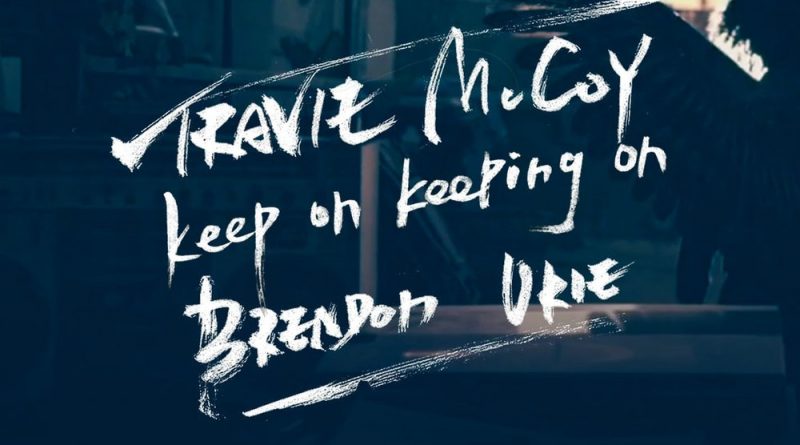 Brendon Urie Ft. Travie Mccoy - Keep On Keeping On