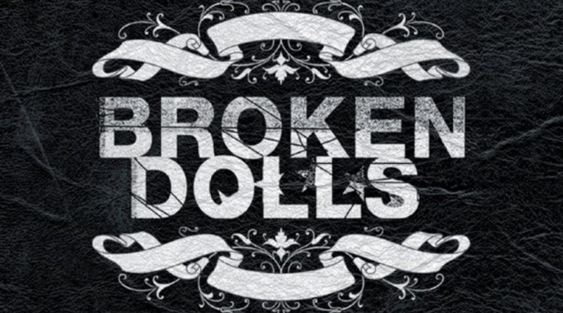 Broken Dolls - Here We Go