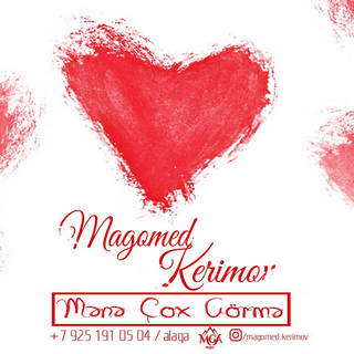 Magomed Kerimov - Mene Cox Gorme