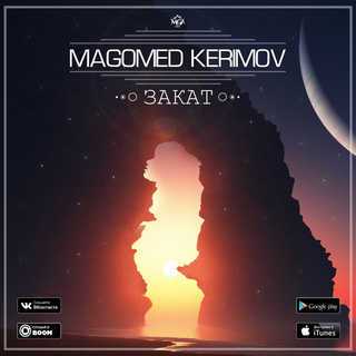 Magomed Kerimov - Закат