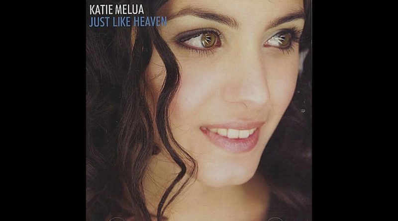 Katie Melua - Just Like Heaven
