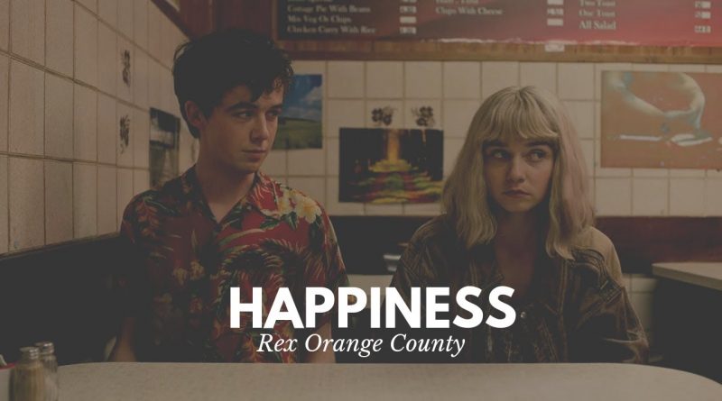 Rex Orange County - Happiness