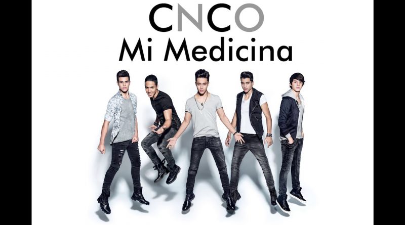 CNCO - Mi Medicina