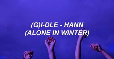 (G)I-DLE - "HANN" (Alone in winter)