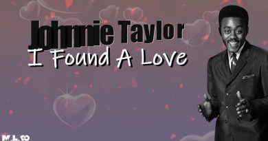 Johnnie Taylor - I Found A Love