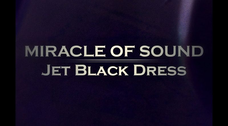 Miracle of Sound - Jet Black Dress
