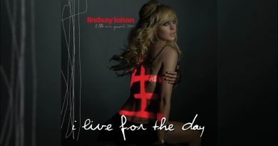 Lindsay Lohan - I Live For The Day