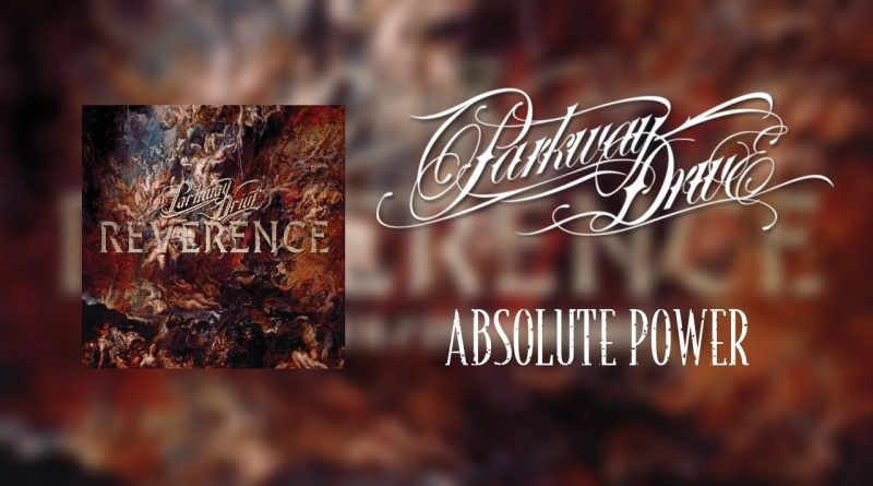 Parkway Drive - Absolutle Power