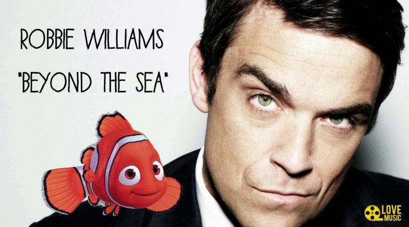 Robbie Williams - Beyond The Sea