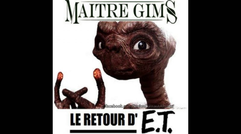 Maître Gims - Le retour de E.T.