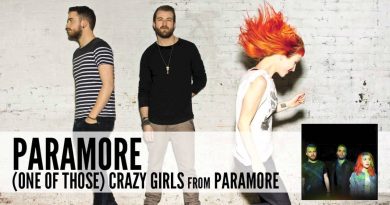 Paramore - (One Of Those) Crazy Girls