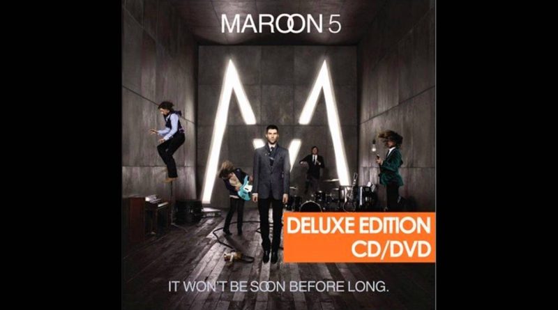 Maroon 5 - Miss You, Love You