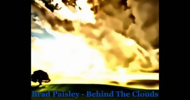 Brad Paisley - Behind The Clouds