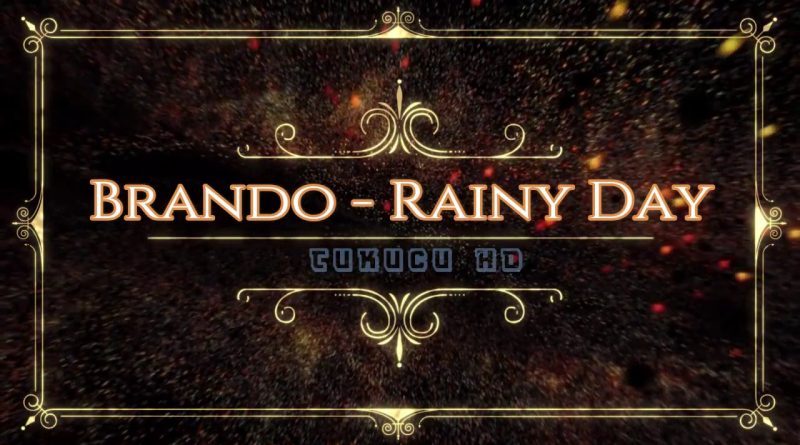 Brando - Rainy Day