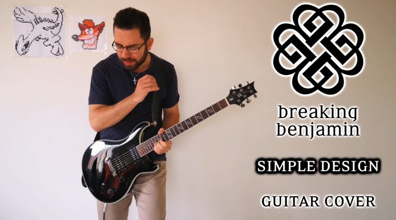Breaking Benjamin - Simple Design