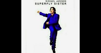 Michael Jackson - Superfly Sister