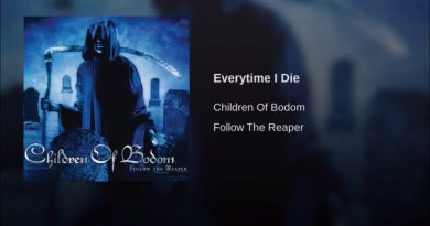 Children Of Bodom - Everytime I Die