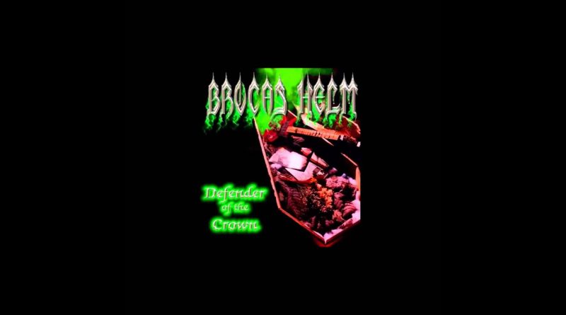 Brocas Helm - Drink The Blood Of The Priest