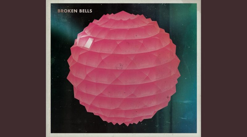 Broken Bells - Sailing To Nowhere