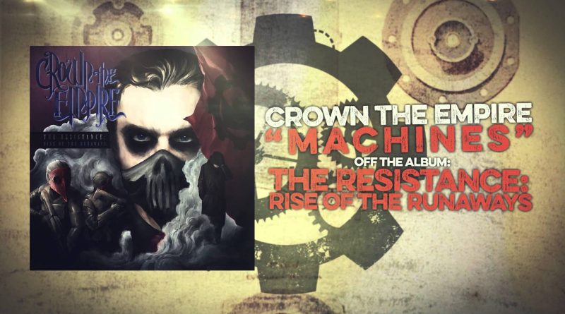 Crown The Empire - Machines