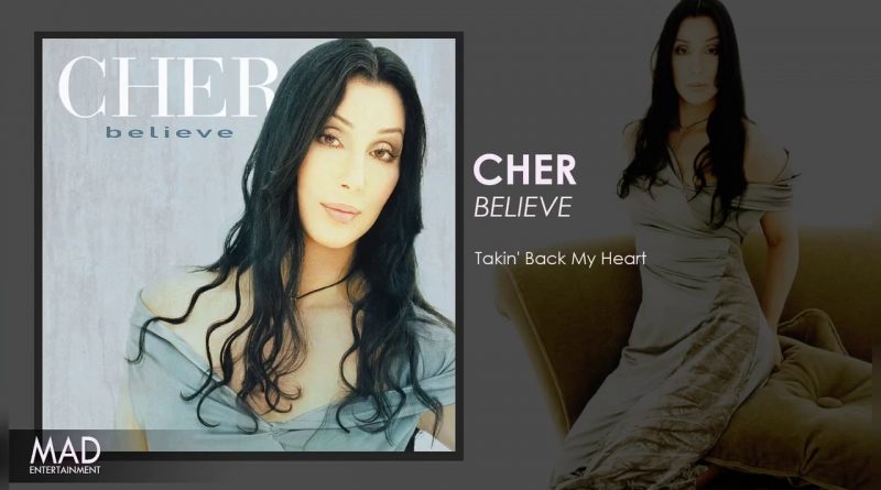Cher - Takin Back My Heart
