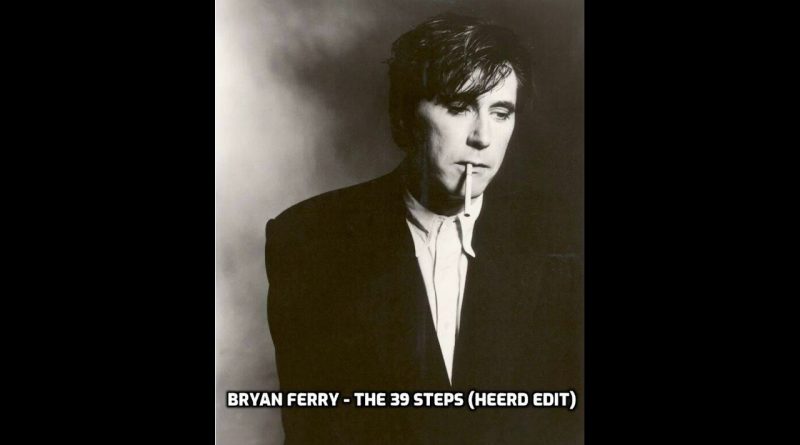 Bryan Ferry - The 39 Steps