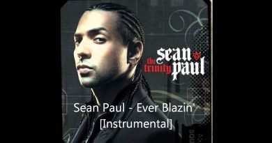 Sean Paul - Ever blazing