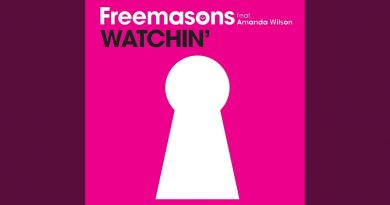 Freemasons - Watchin