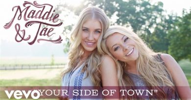 Maddie & Tae - Your Side of Town