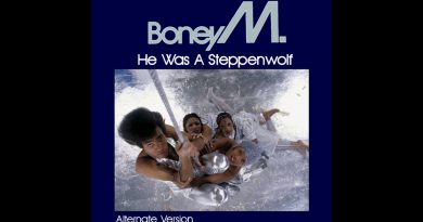 Boney M. - He Was A Steppenwolf