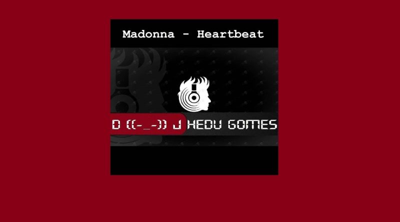 Madonna - Heartbeat