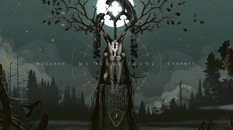 My Dying Bride – Macabre Cabaret