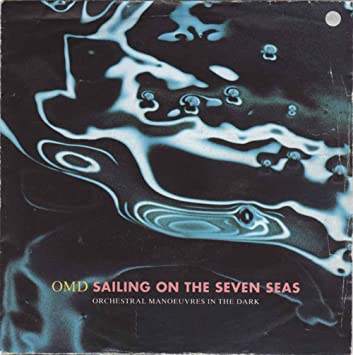 Orchestral Manoeuvres in the Dark – Sailing On The Seven