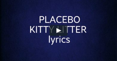 Placebo - Kitty Litter